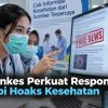 Kemenkes Perkuat Respons Hadapi Hoaks Kesehatan