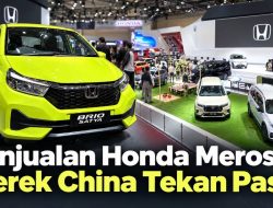 Penjualan Honda Merosot, Merek China Tekan Pasa