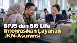 BPJS dan BRI Life Integrasikan Layanan JKN-Asuransi