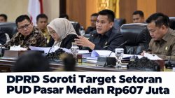 DPRD Soroti Target Setoran PUD Pasar Medan Rp607 Juta