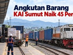 Angkutan Barang KAI Sumut Naik 45 Persen